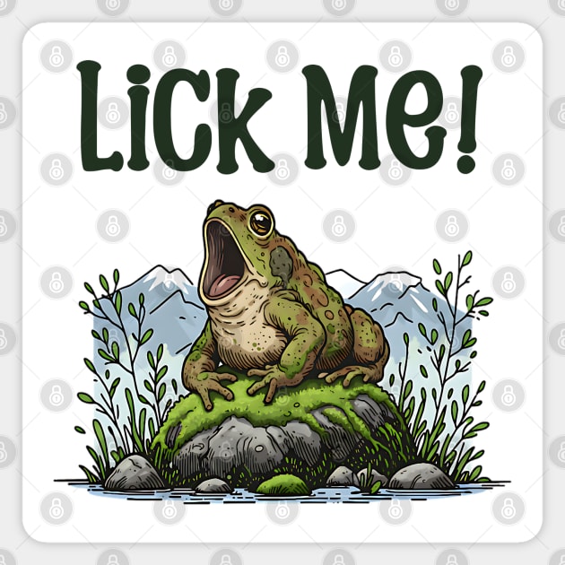 Toad yelling Lick Me! funny design Sticker by Luxinda
